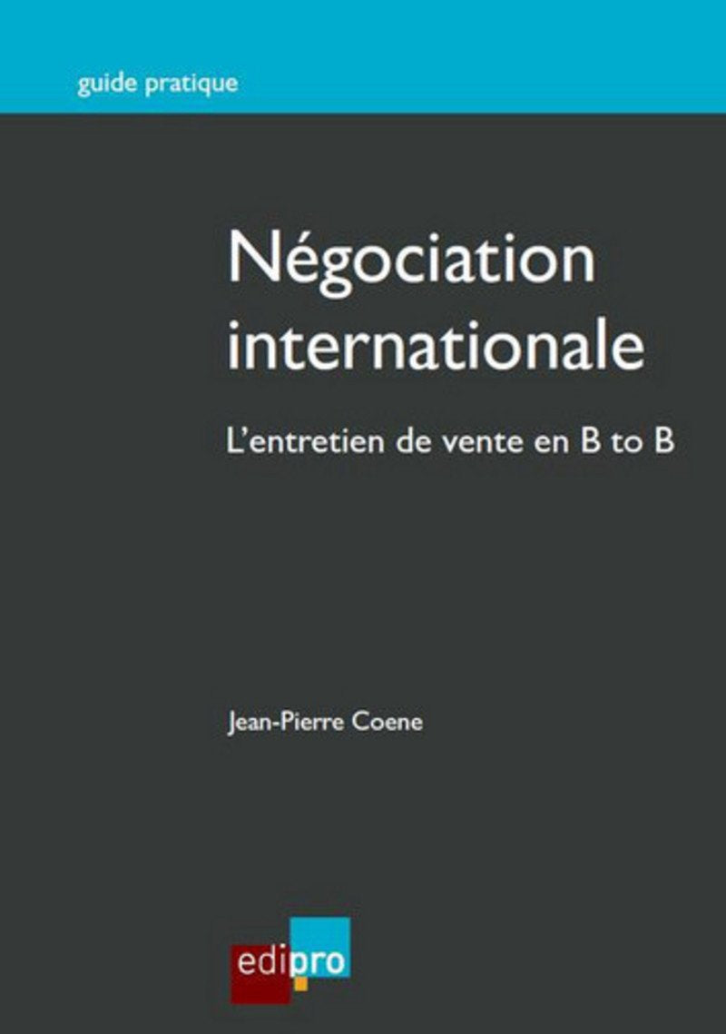 Négociation internationale. L'entretien de vente en B to B book