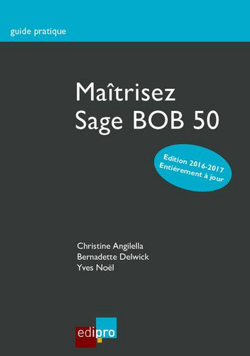Maîtrisez Sage BOB 50 Business, Finance & Career