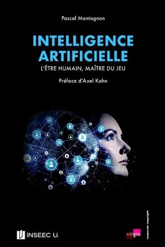 INTELLIGENCE ARTIFICIELLE: L ETRE HUMAIN, MAITRE DU JEU Law