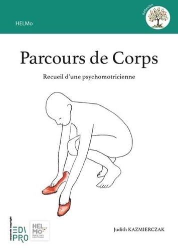 Parcours de Corps: Recueil d'une psychomotricienne book