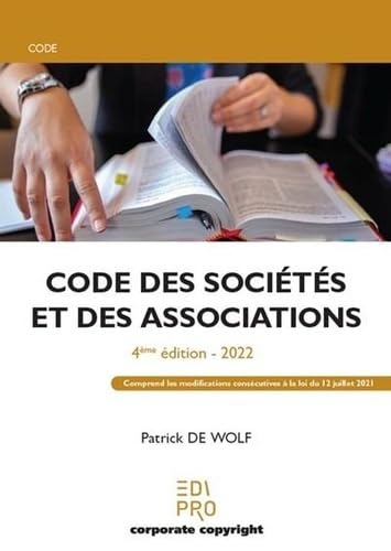 Code des sociétés et des associations: Comprend les modifications consécutives à la loi du 12 juillet 2021 (2022) book
