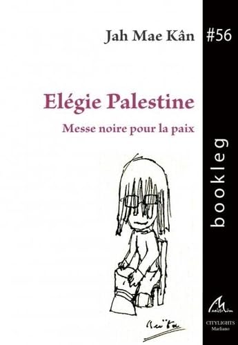 Elégie Palestine: Messe noire pour la paix Books