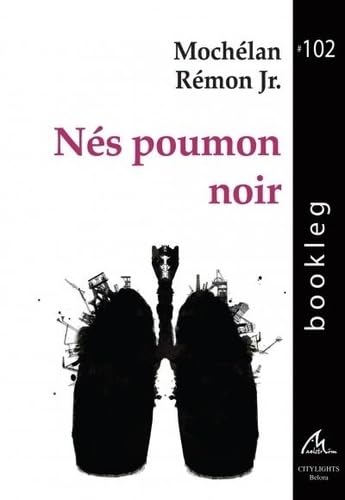 Nés Poumons Noirs book
