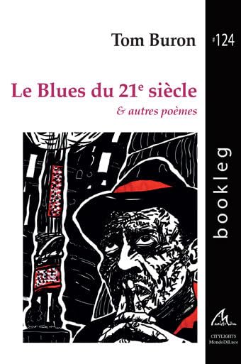 LE BLUES DU 21E SIECLE ET AUTRES POEMES book