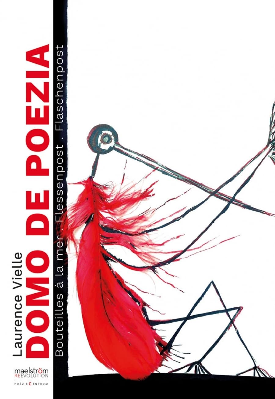 Domo de poezia: Bouteilles à la mer, édition français-néerlandais-allemand book