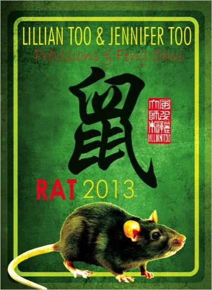 Rat 2013 - Prévisions & Feng Shui book