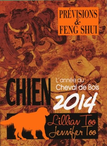 Chien 2014 - Prévisions & Feng Shui book