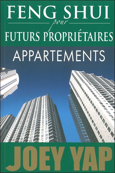 Feng shui pour futurs propriétaires : appartements Religion & Esotericism