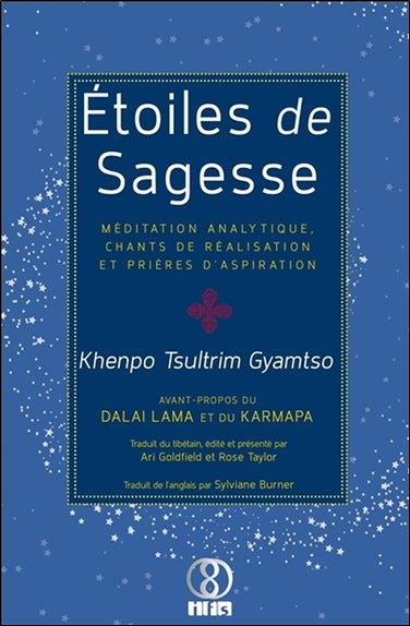 Etoiles de sagesse : méditation analytique, chants de réalisation et prières d'aspiration Religion & Esotericism