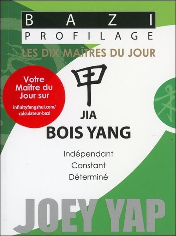 Bazi Profilage - Les Dix Maîtres du Jour - Jia : Bois Yang Religion & Esotericism