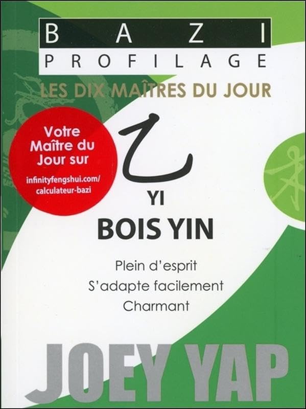 Bazi Profilage - Les Dix Maîtres du Jour - Yi : Bois Yin Religion & Esotericism
