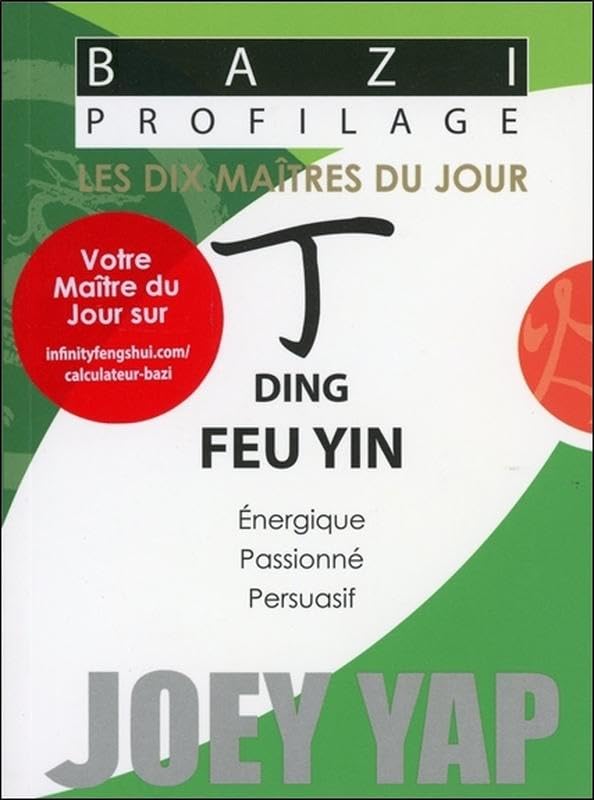 Bazi Profilage - Les Dix Maîtres du Jour - Ding : Feu Yin Religion & Esotericism