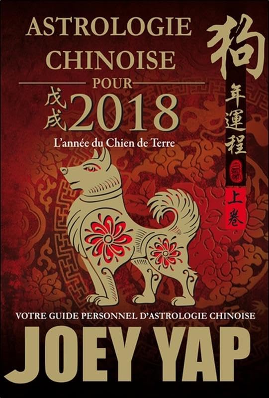 Astrologie chinoise pour 2018 - L'année du Chien de Terre book