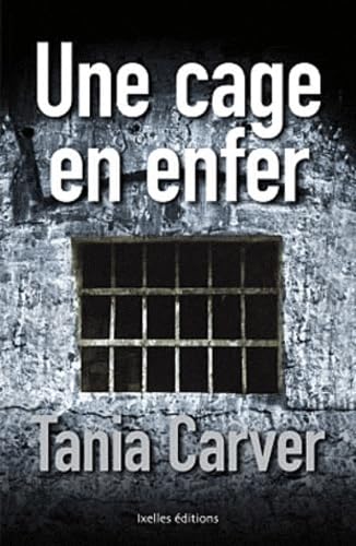 Une cage en enfer book