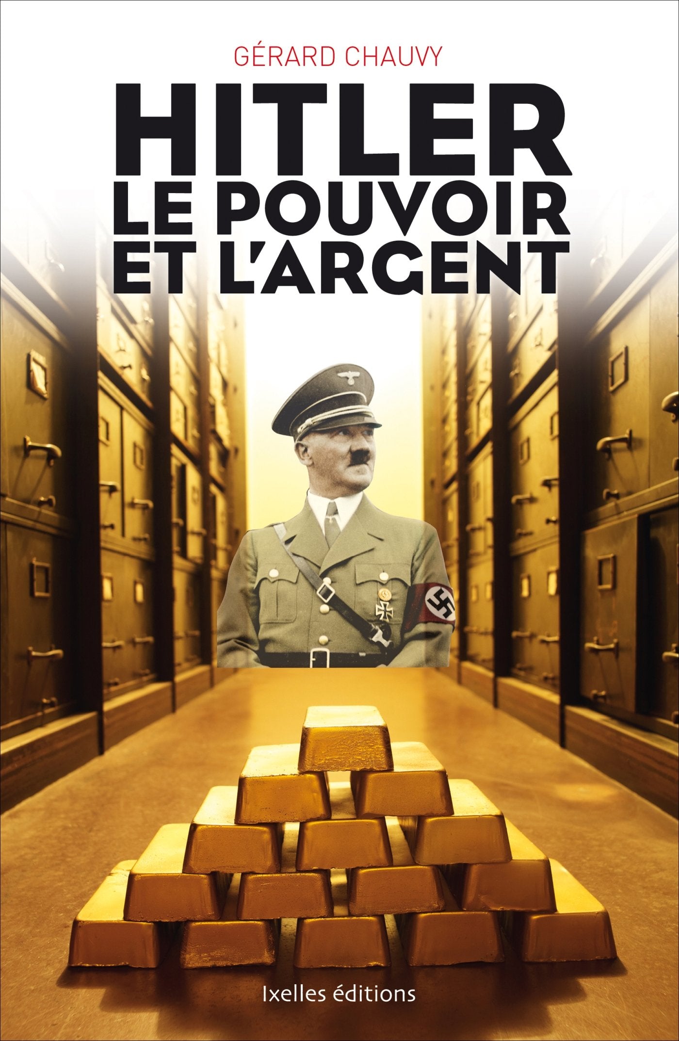 Hitler, le pouvoir et l'argent book