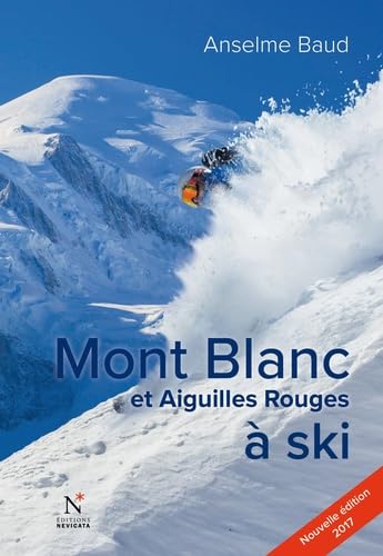 Mont Blanc et aiguilles rouges à ski book