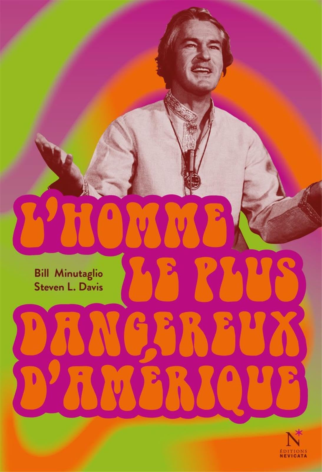 L'homme le plus dangereux d'Amérique book