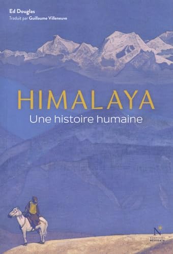 Himalaya : Une histoire humaine book