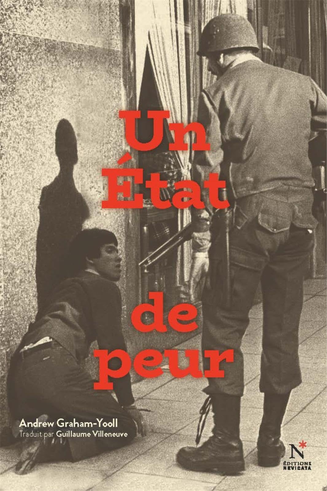 Un état de peur: Souvenirs d'un cauchemar argentin Politics & History