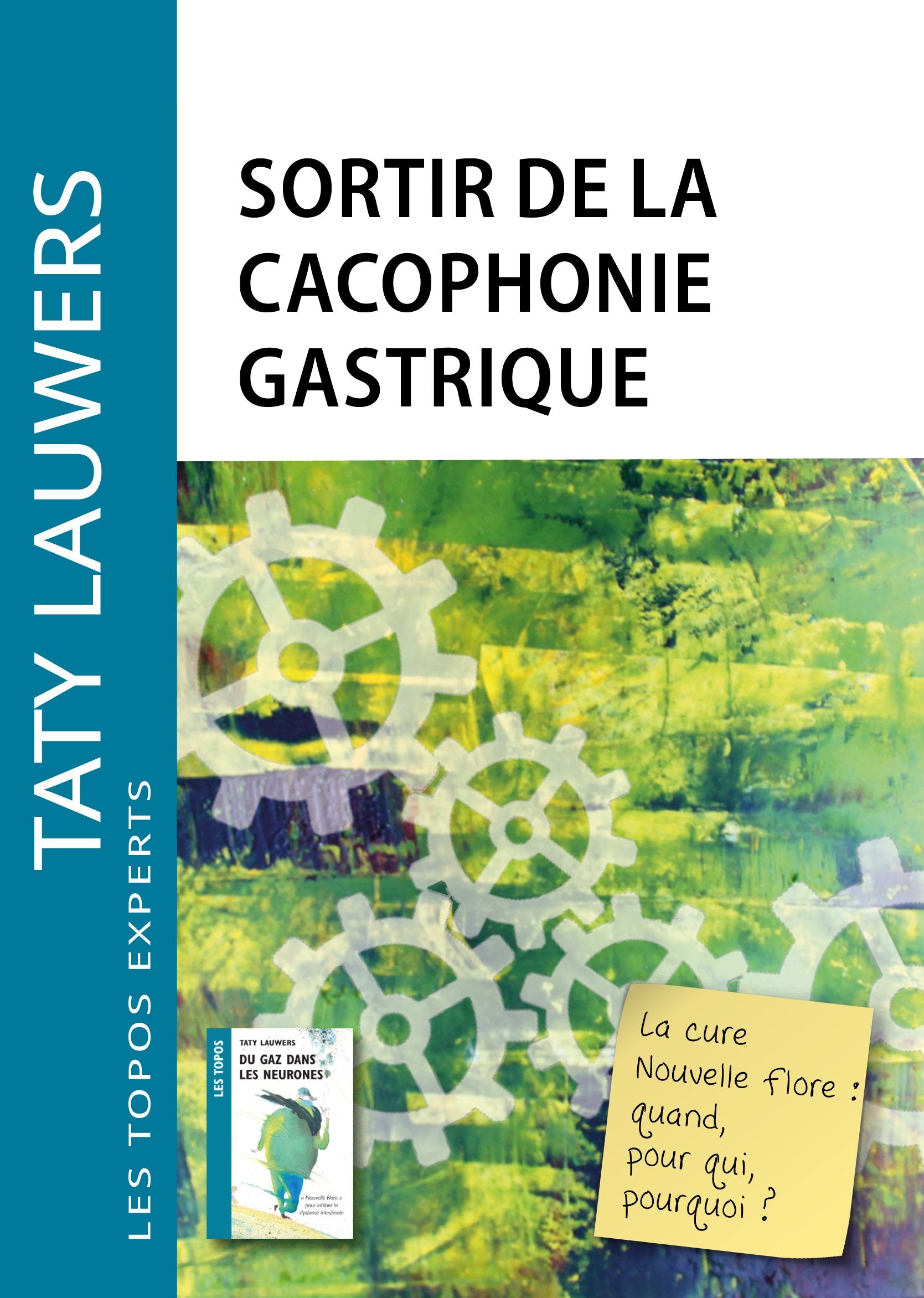 Sortir de la cacophonie gastrique Books