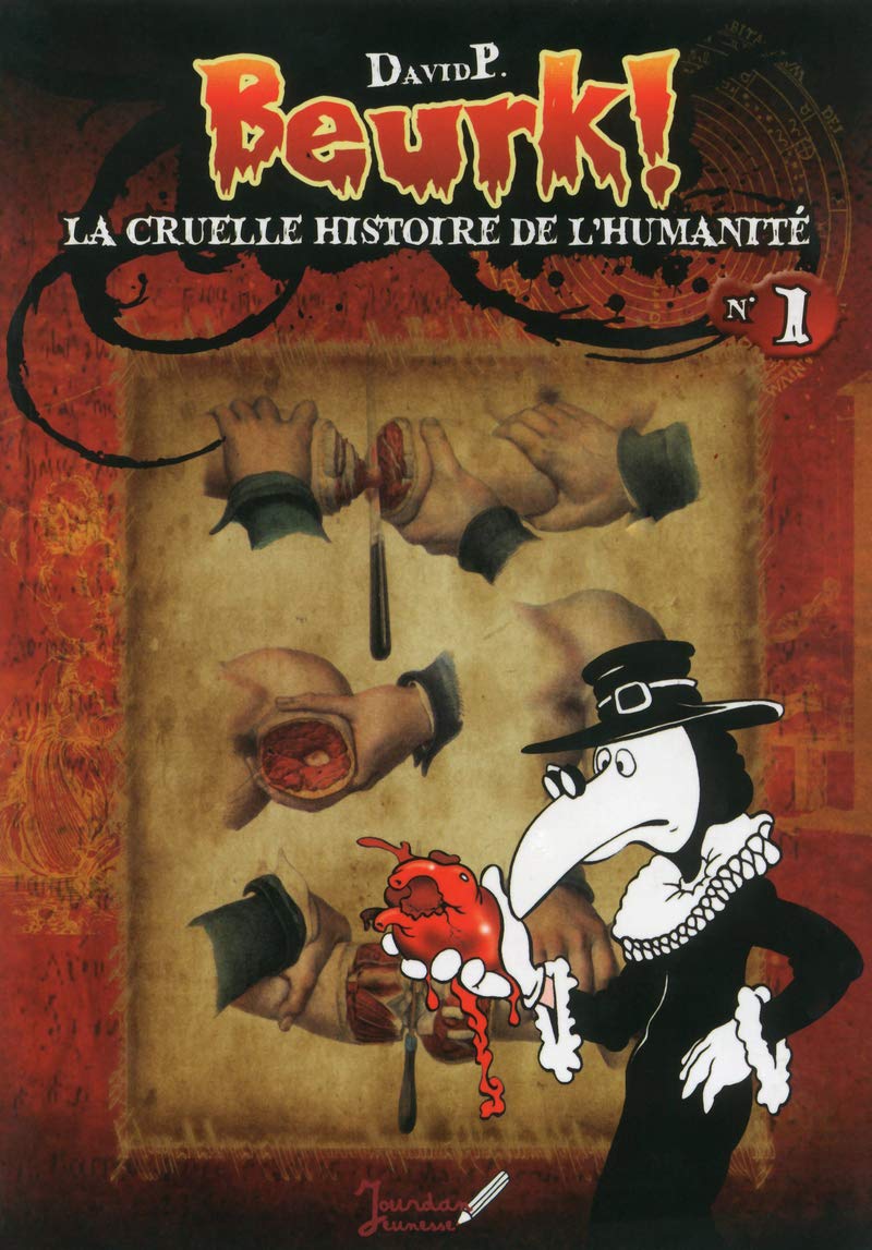 Beurk ! - numéro 1 - La cruelle histoire de l'umanité (1) book