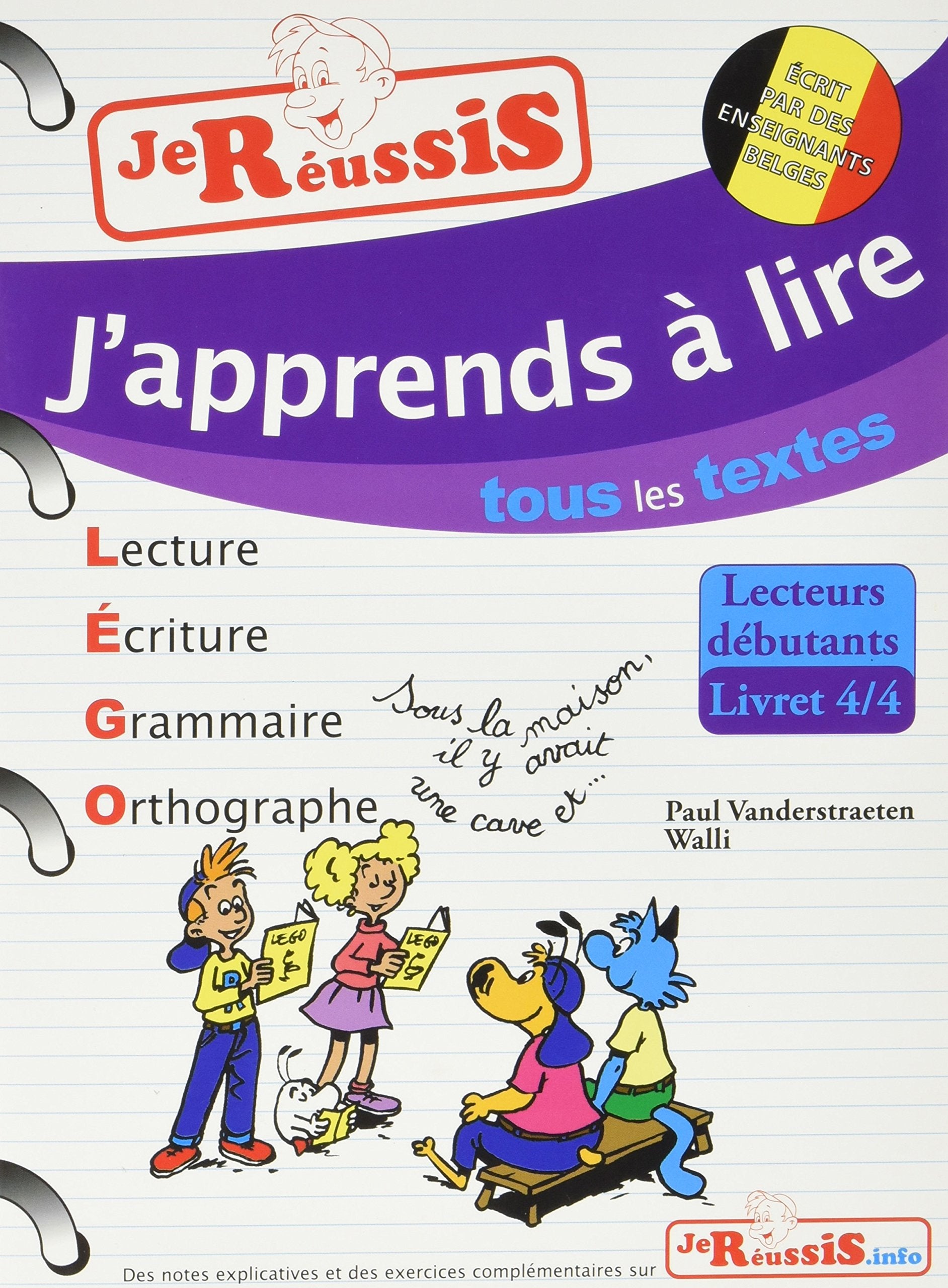 J'apprends à lire tous les textes - Lecteurs débutants livret 4/4 book