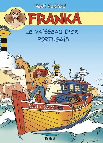 Franka : Le vaisseau d'or portugais book