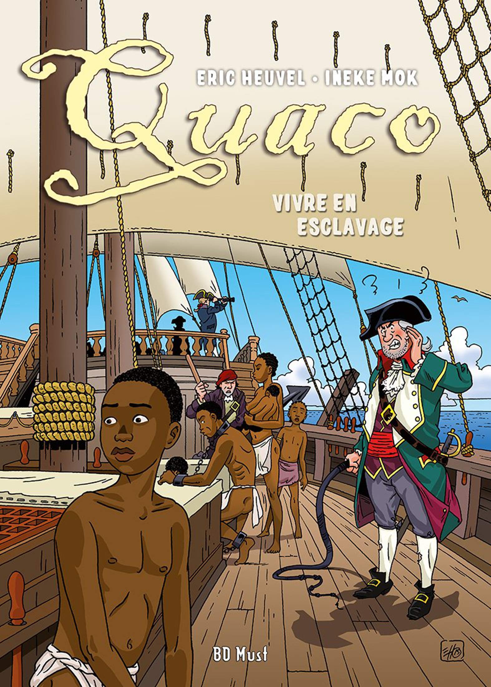 Quaco: Vivre en esclavage Books