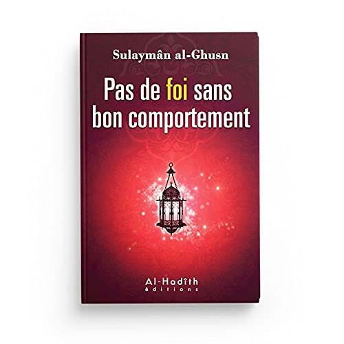 Pas de foi sans bon comportement Books