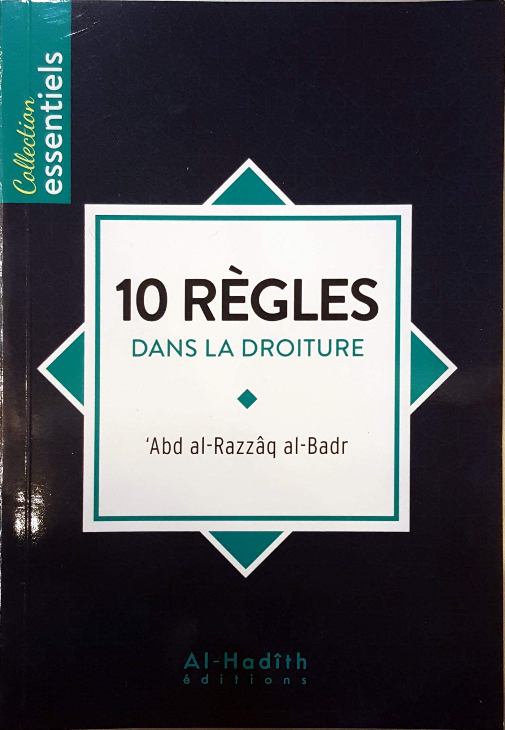 10 règles dans la droiture book
