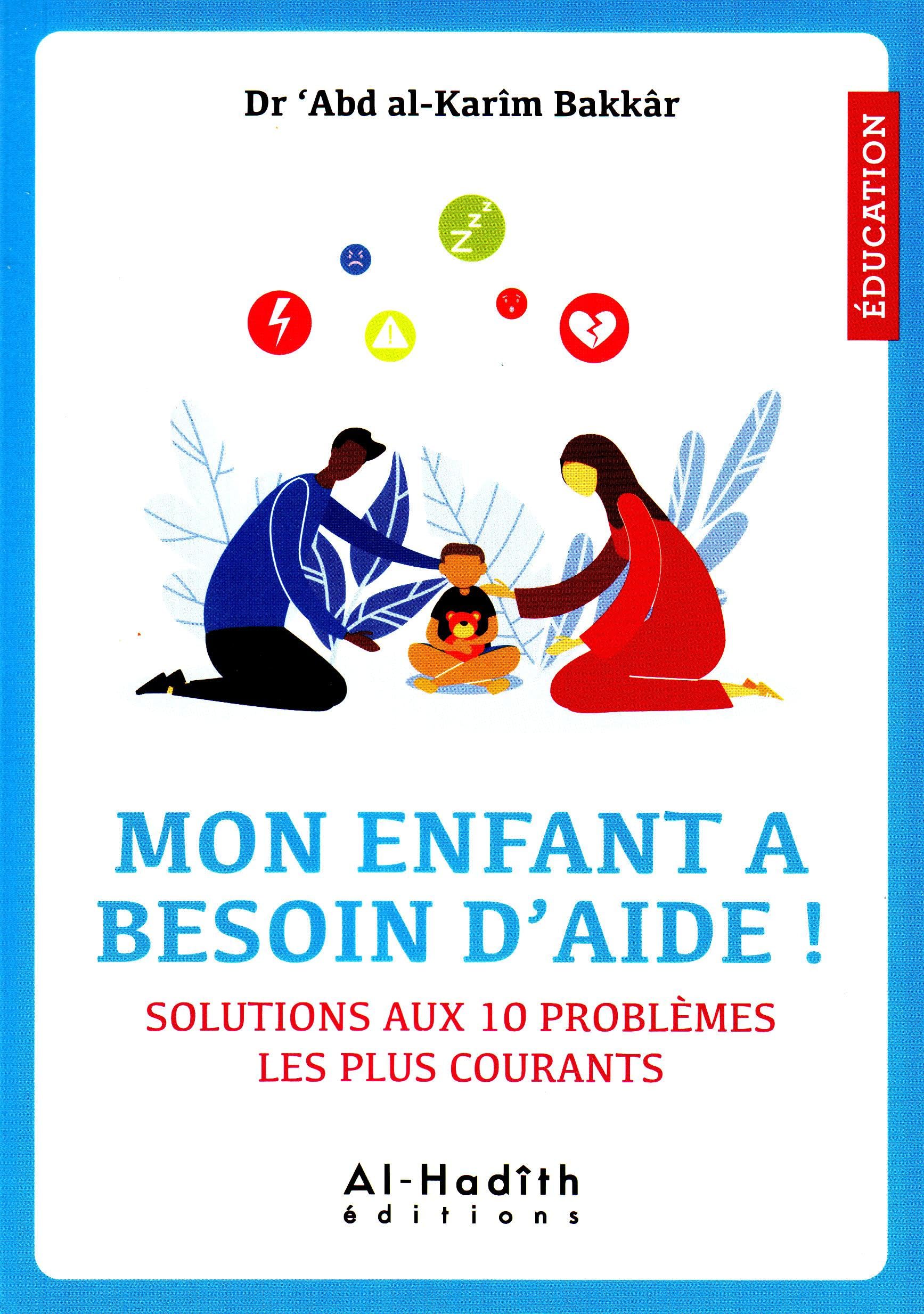 Mon enfant a besoin d'aide ! Books