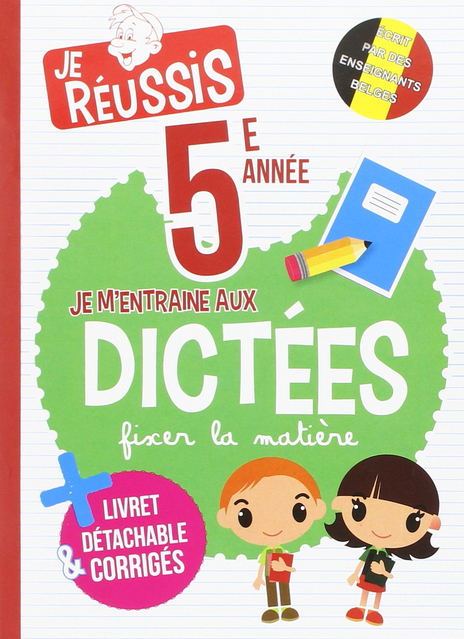 Je m'entraîne aux dictées 5e année Books