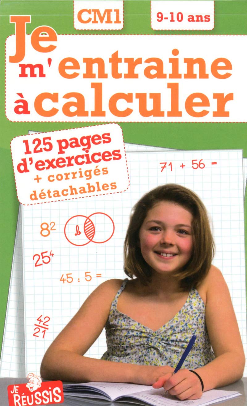 Je m'entraîne à calculer CM1 9-10 ans book