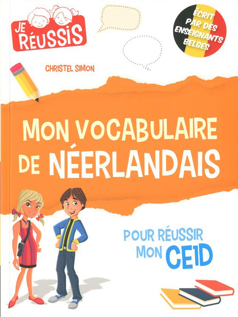 Mon vocabulaire de néerlandais pour réussir mon CE1D book