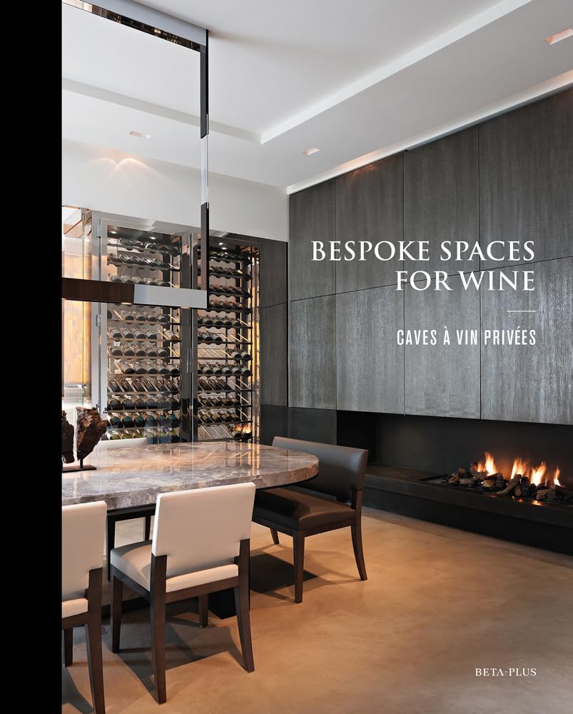 Bespoke Spaces for Wine: Caves à vin privées Architecture