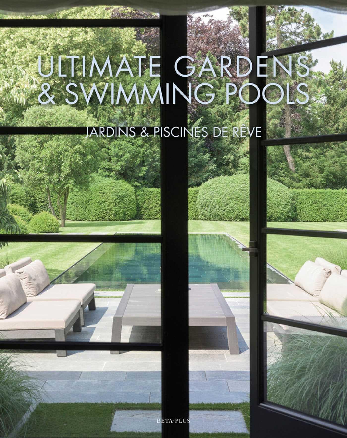 Pauwels, W: FRE-ULTIMATE GARDENS & SWIMMIN Architecture