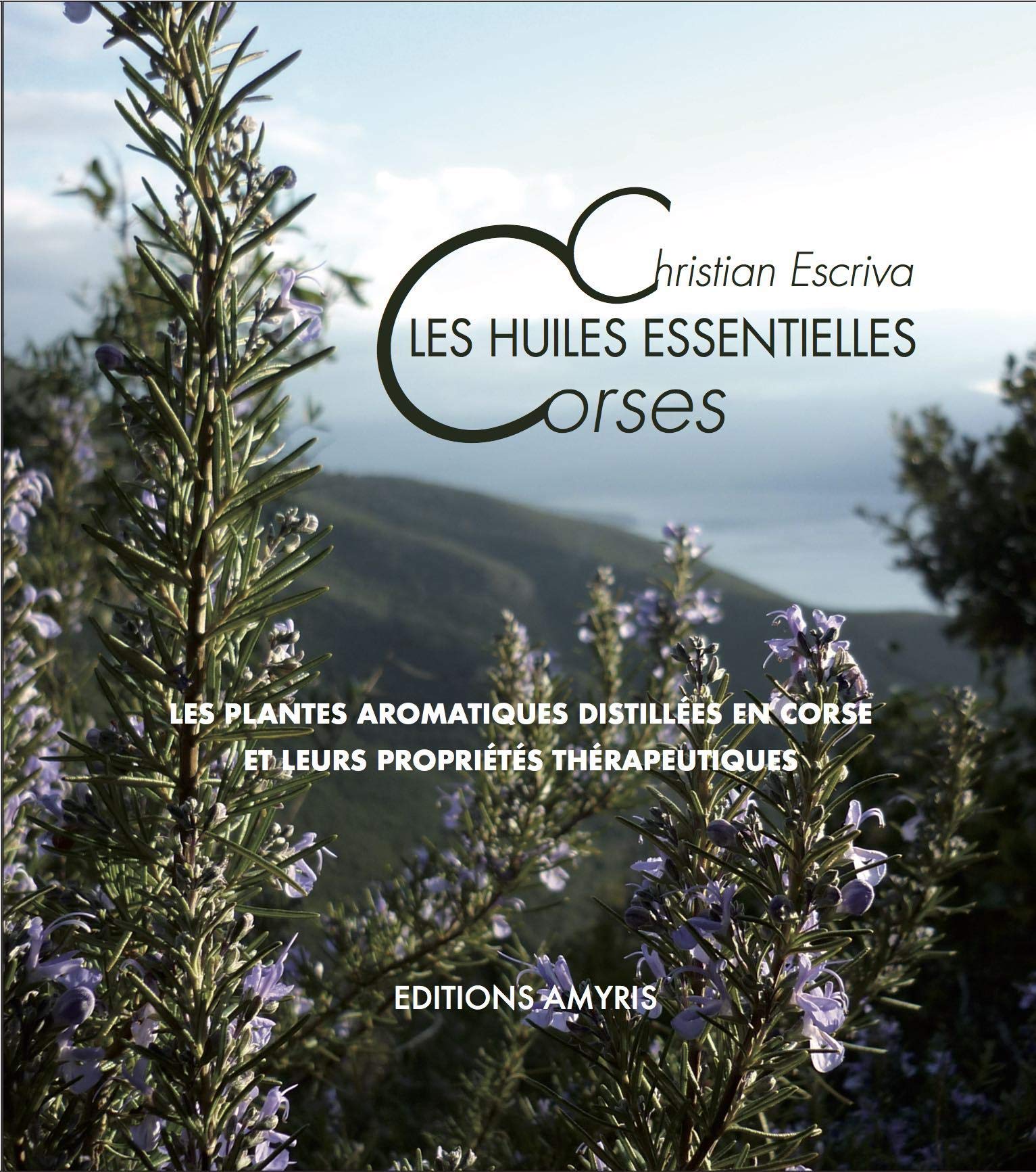 Les huiles essentielles Corses book