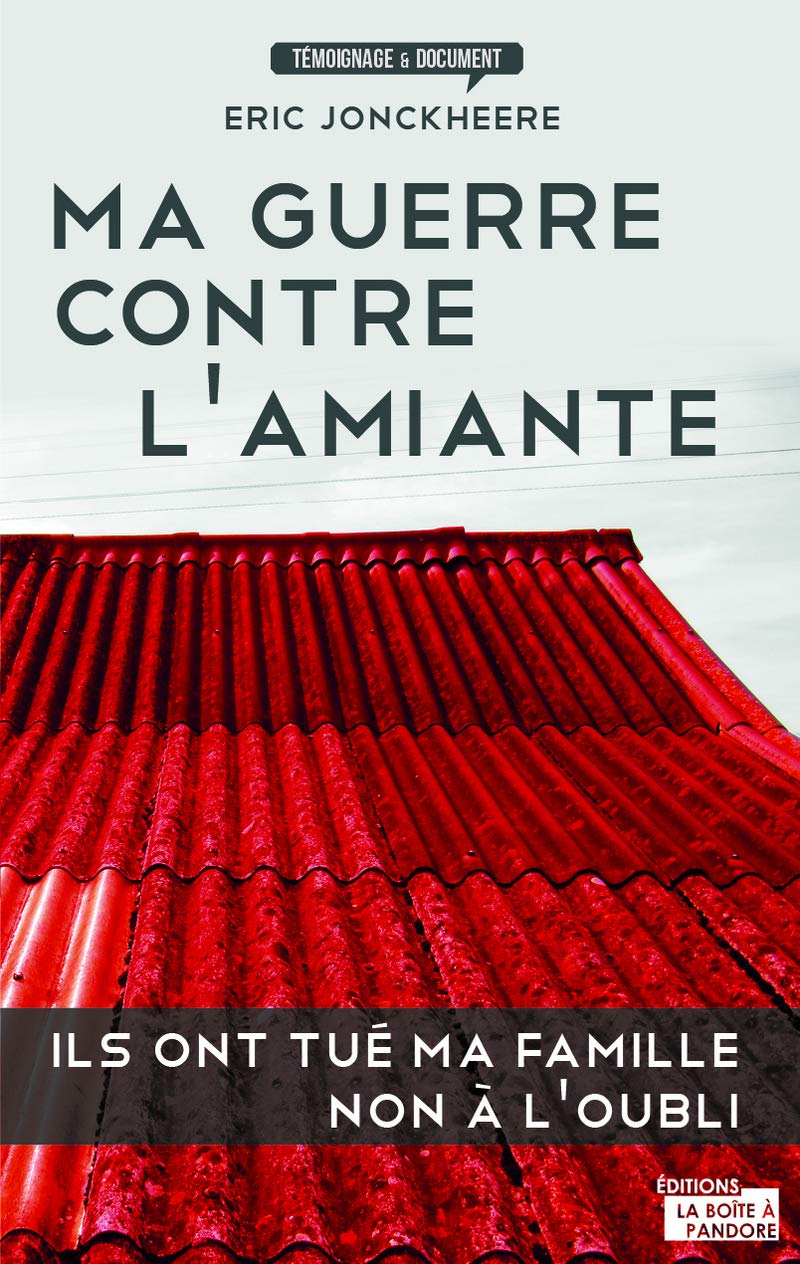 Ma guerre contre l'amiante book