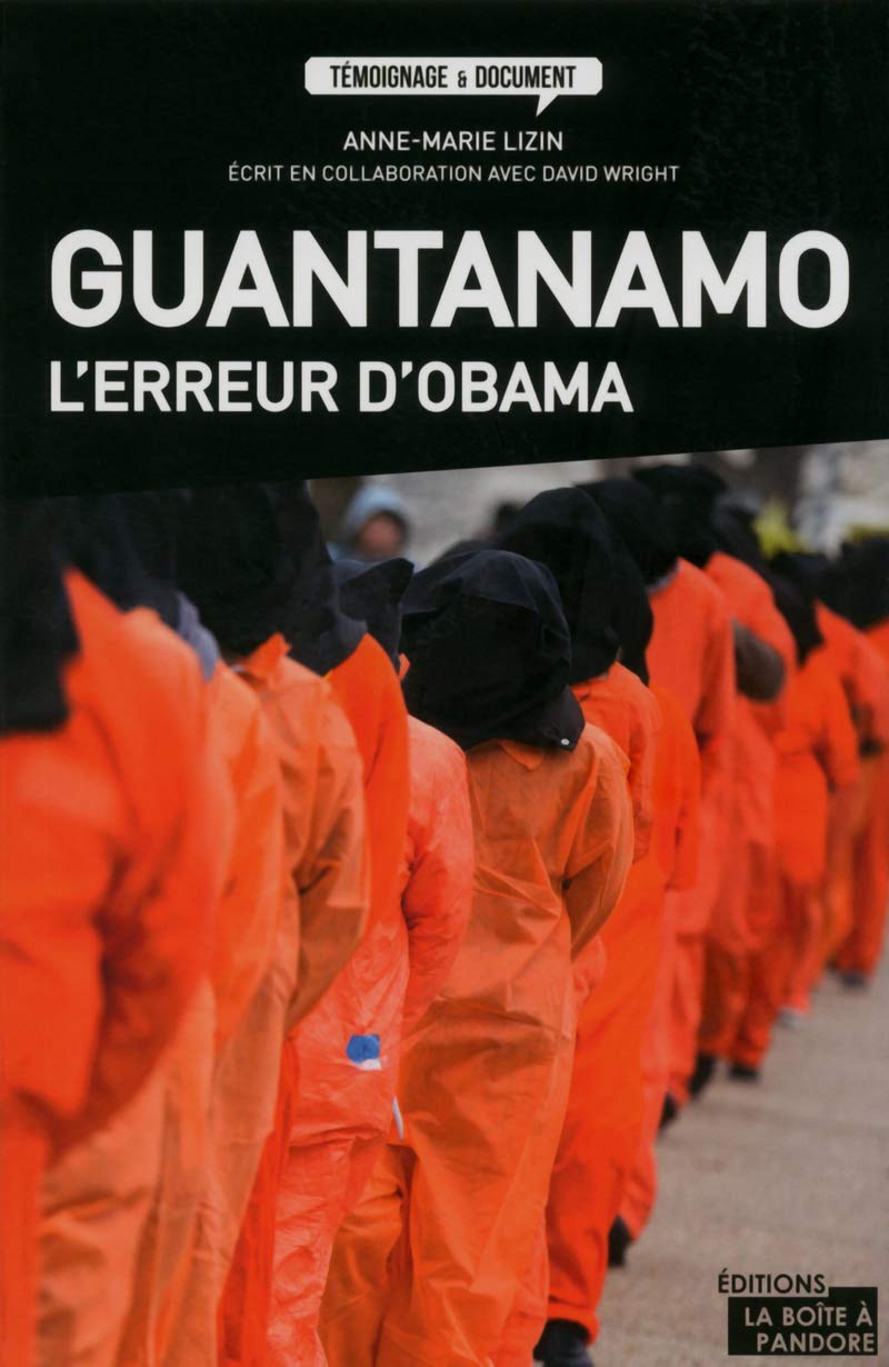 Guantanamo, l'erreur d'Obama book
