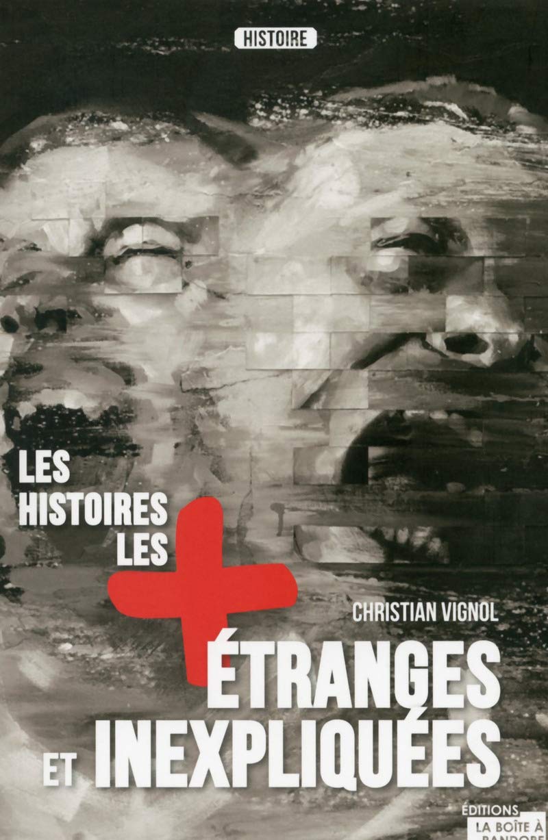 Les histoires les plus étranges et inexpliquées book