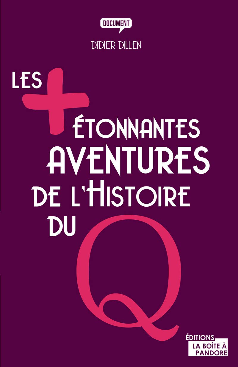 Les plus étonnantes aventures de l'Histoire du Q Parents & Children