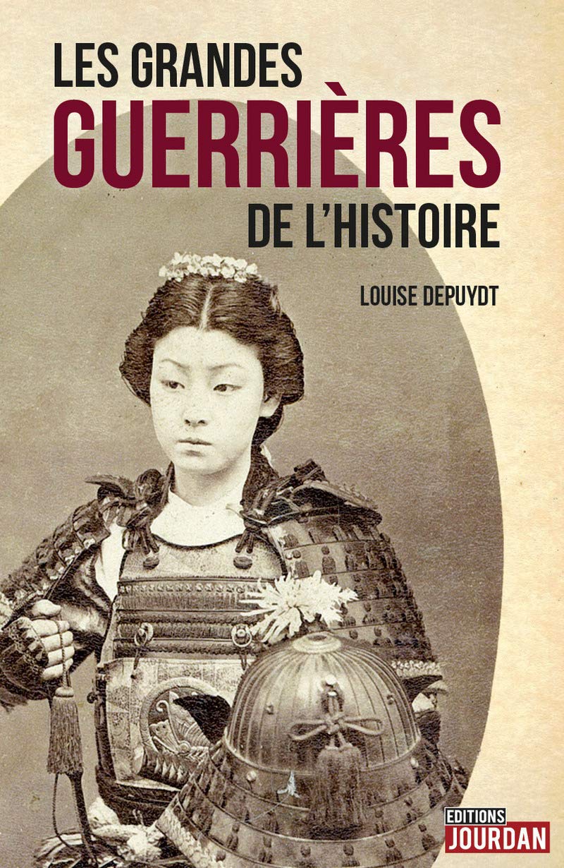 Les grandes guerrières de l'histoire Books