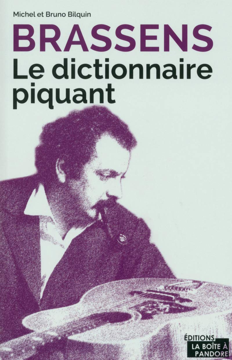 Brassens: Le dictionnaire piquant Books