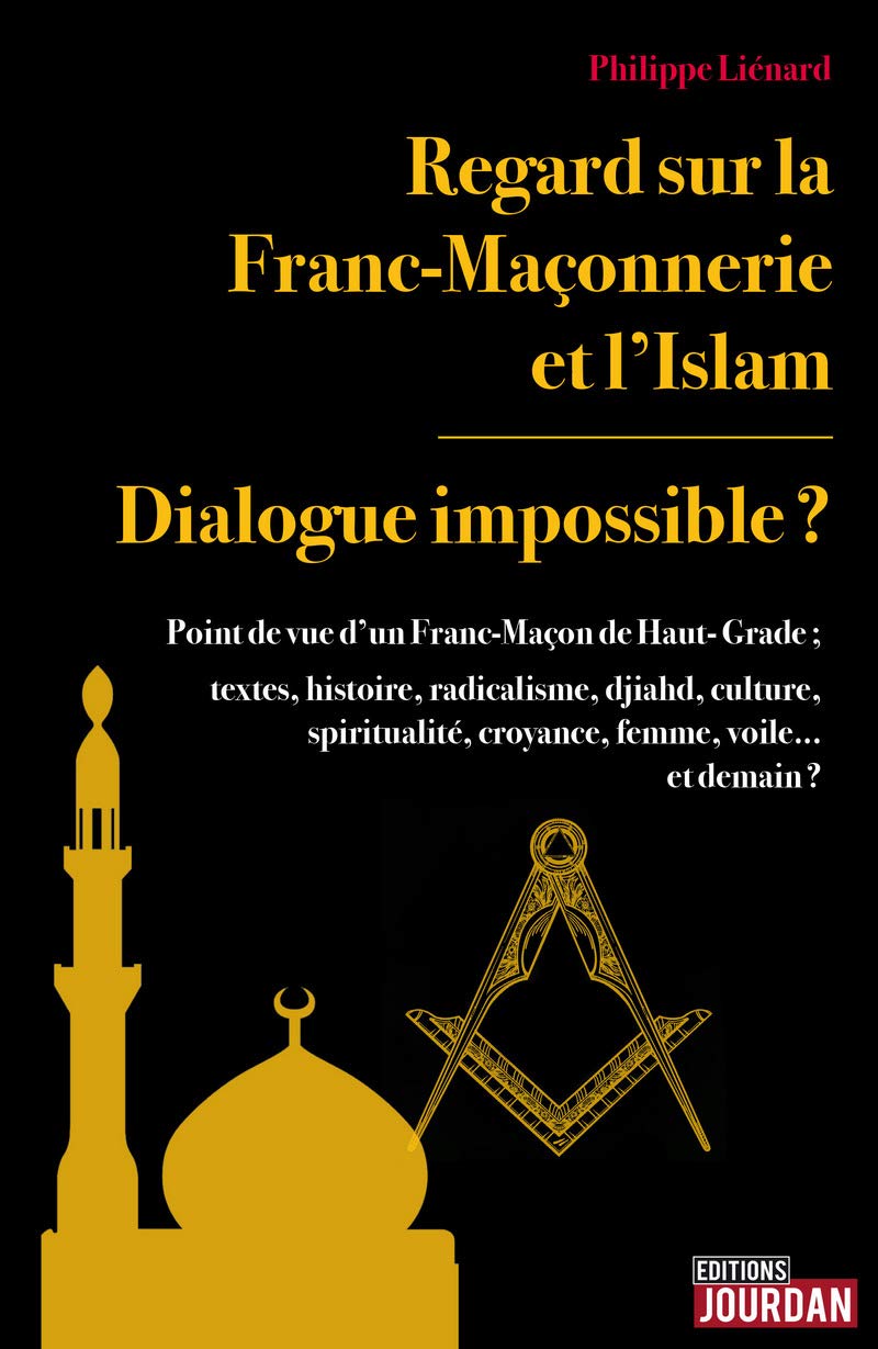 Regard sur la Franc-Maçonnerie et l'islam book