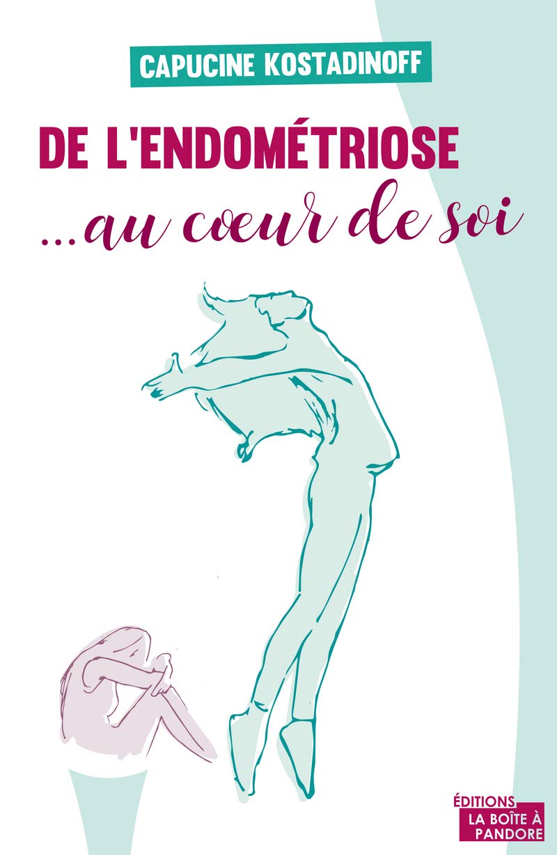 De l'endométriose... au coeur de soi Books