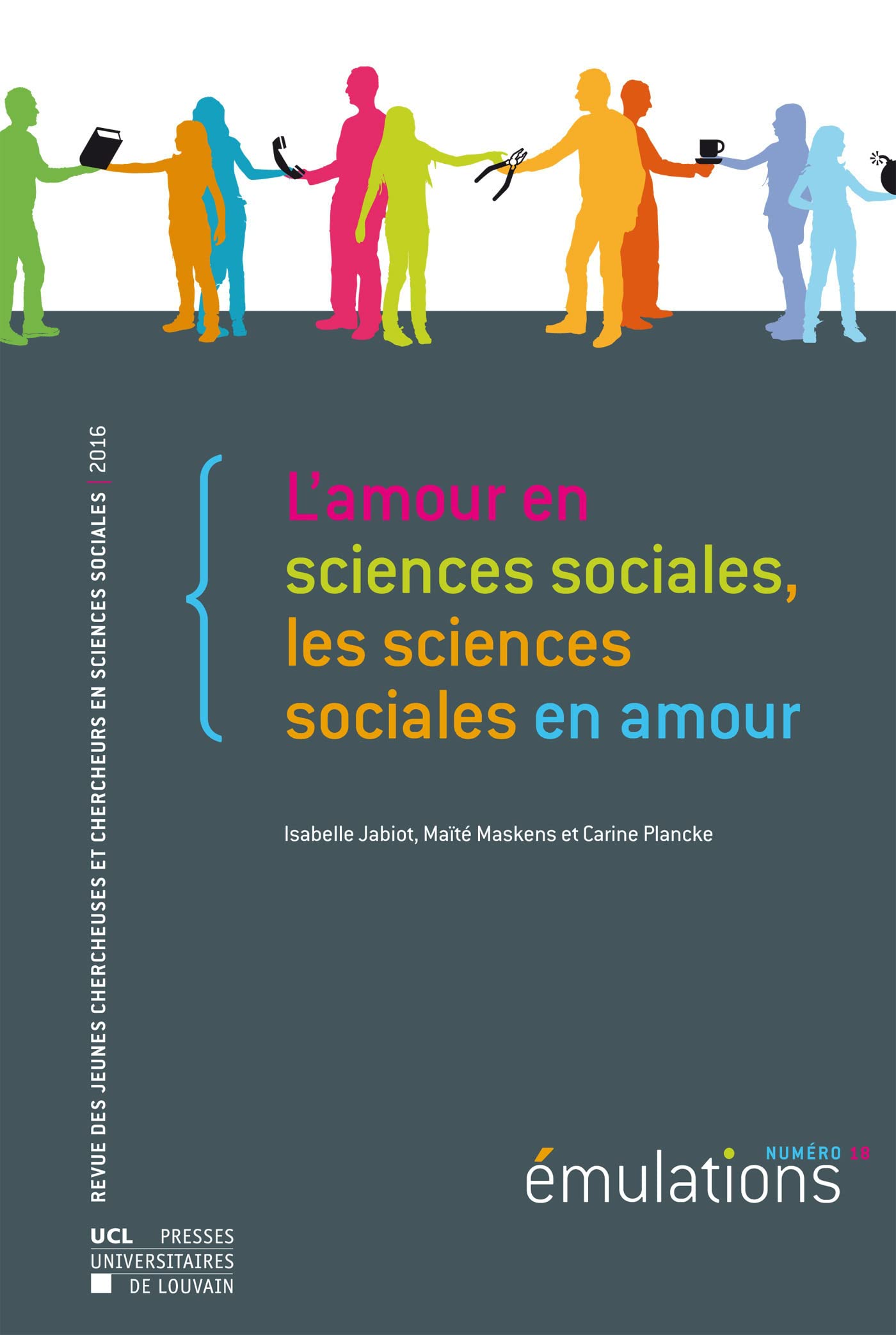 Emulations numero 18 - l'amour en sciences sociales, les sciences sociales en amour book