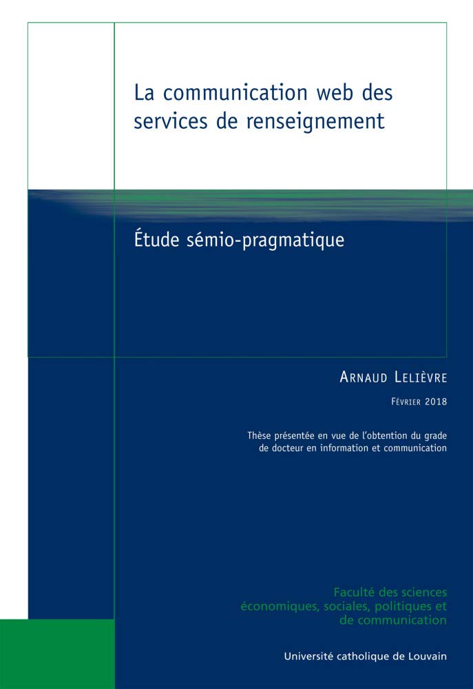 La communication web des services de renseignement: Étude sémio-pragmatique Books