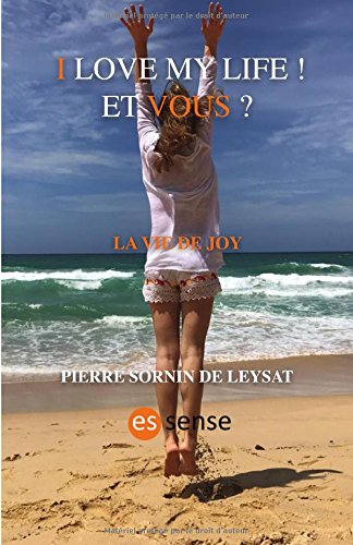 La vie de Joy: I love my life ! Et vous ? book