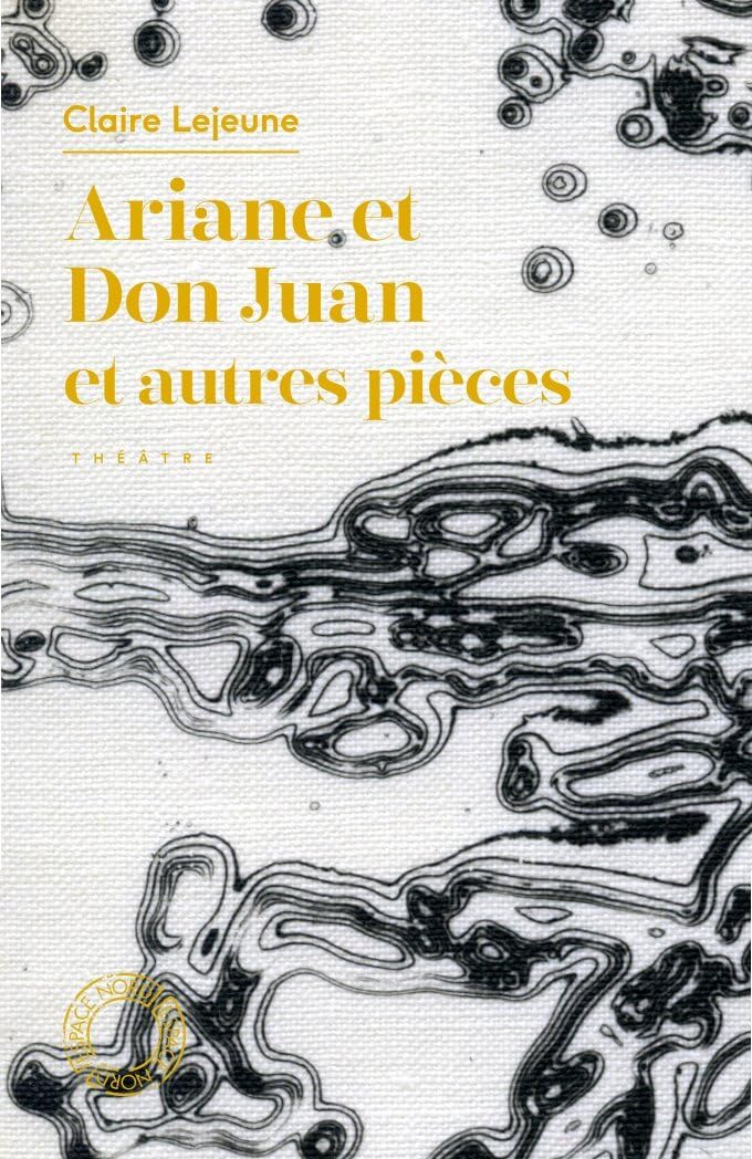 Ariane et Don Juan et autres pièces book