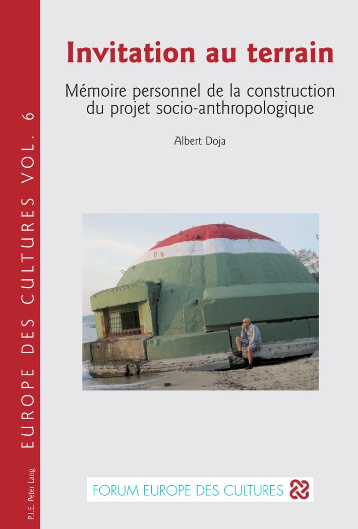 Invitation au terrain: Mémoire personnel de la construction du projet socio-anthropologique book